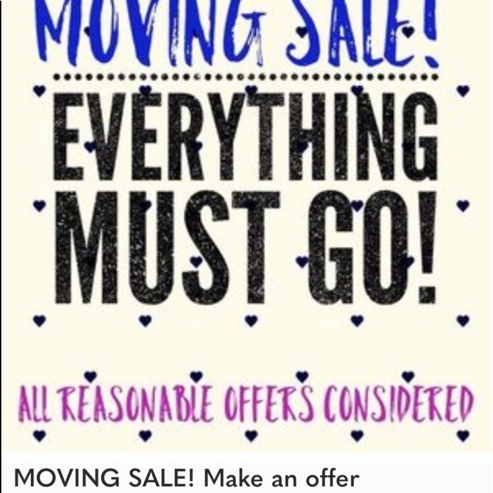 Moving again! Make your best offer first come first serve